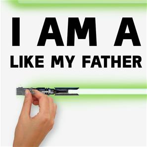 Star Wars ''I AM A JEDI, Like my father before me'' seinätarra-5